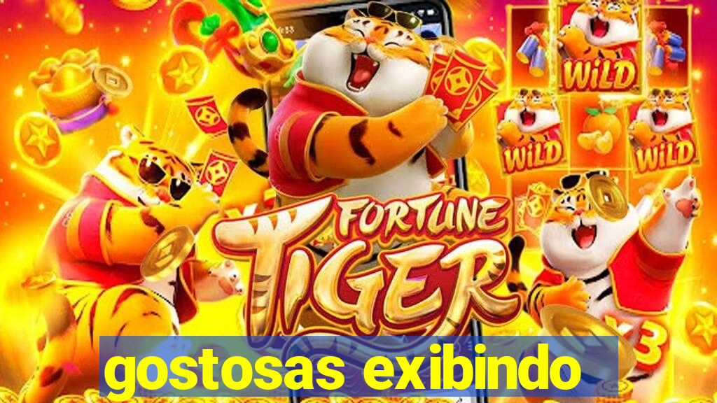 gostosas exibindo